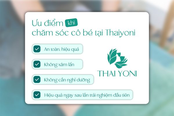 Chăm sóc vùng kín tự nhiên tại Thaiyoni 1 Cô bé trẻ khỏe – Tự tin tỏa sáng