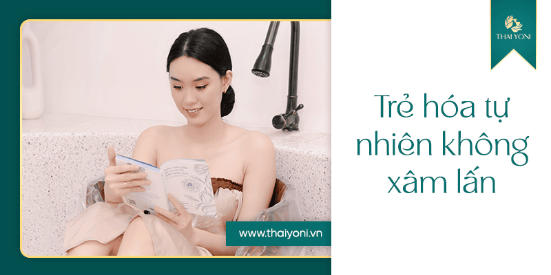 Trẻ hóa tự nhiên không xâm lấn